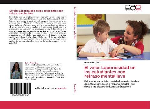 El valor Laboriosidad en los estudiantes con retraso mental leve
