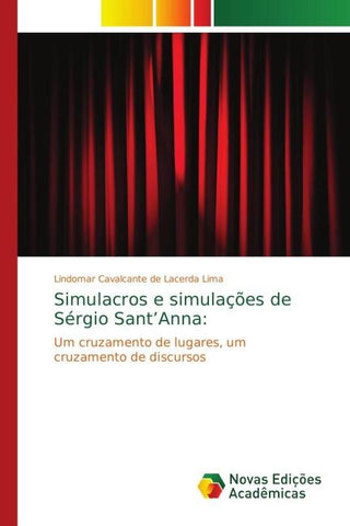 Simulacros e simulações de Sérgio Sant'Anna:
