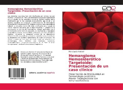 Hemangioma Hemosiderótico Targetoide: Presentación de un caso clínico