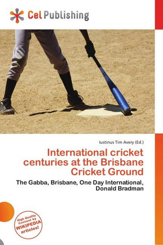 International cricket centuries at the Brisbane Cricket Ground