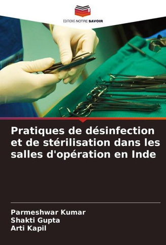 Pratiques de désinfection et de stérilisation dans les salles d'opération en Inde