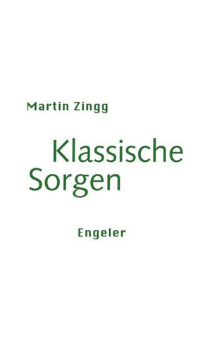 Klassische Sorgen