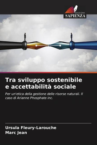 Tra sviluppo sostenibile e accettabilità sociale