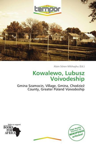 Kowalewo, Lubusz Voivodeship