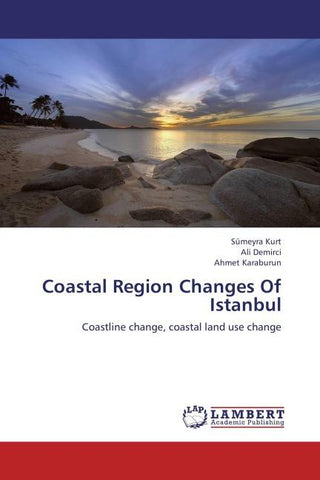 Coastal Region Changes Of Istanbul