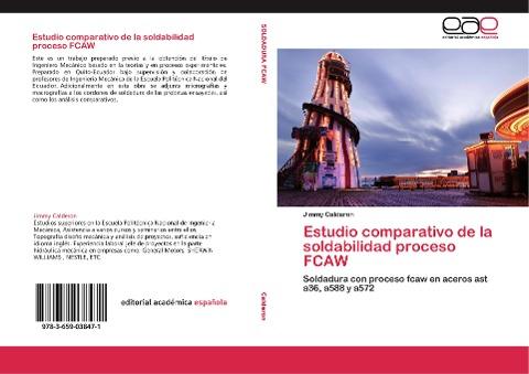 Estudio comparativo de la soldabilidad proceso FCAW
