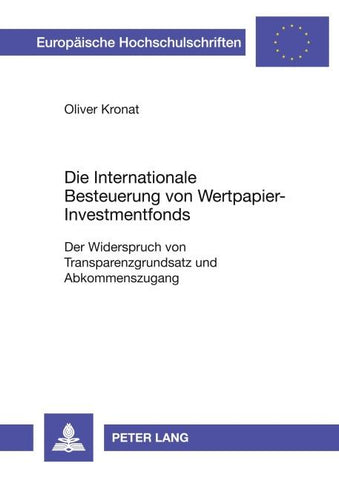 Die Internationale Besteuerung von Wertpapier-Investmentfonds