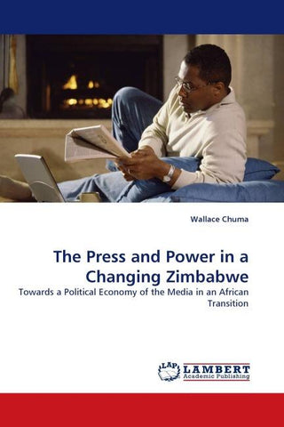 The Press and Power in a Changing Zimbabwe