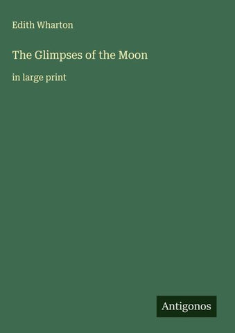 The Glimpses of the Moon