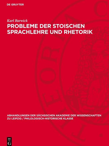 Probleme der stoischen Sprachlehre und Rhetorik