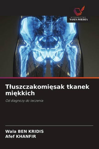 T¿uszczakomi¿sak tkanek mi¿kkich
