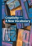 Creativity — A New Vocabulary