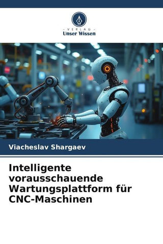 Intelligente vorausschauende Wartungsplattform für CNC-Maschinen