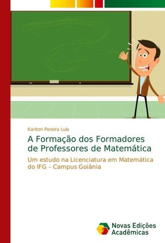 A Formação dos Formadores de Professores de Matemática