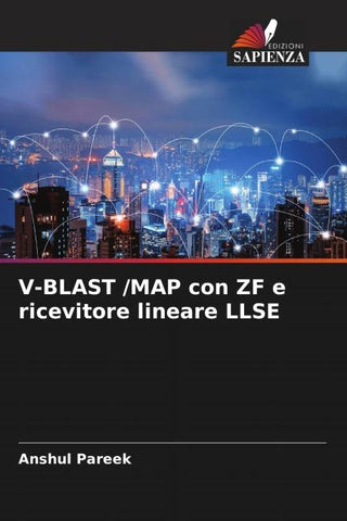V-BLAST /MAP con ZF e ricevitore lineare LLSE