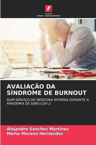 AVALIAÇÃO DA SÍNDROME DE BURNOUT