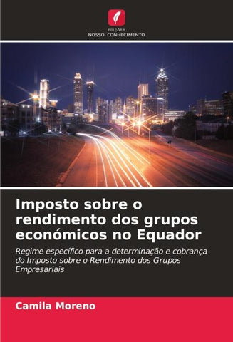 Imposto sobre o rendimento dos grupos económicos no Equador