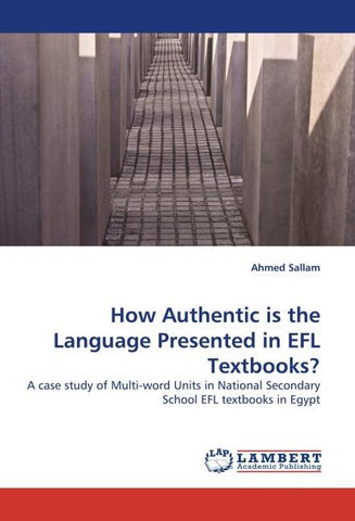 How Authentic is the Language Presented in EFL Textbooks?