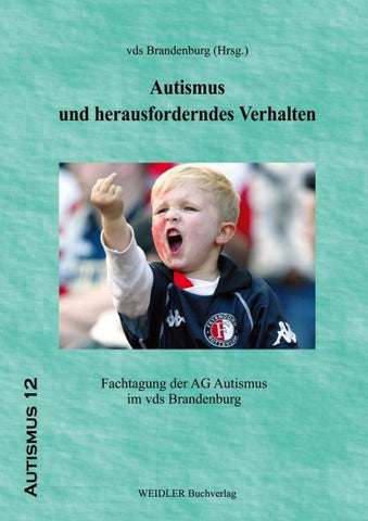 Autismus und herausforderndes Verhalten