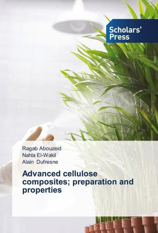 Advanced cellulose composites; preparation and properties