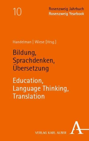 Bildung, Sprachdenken, Übersetzung | Bildung, Language Thinking, Translation