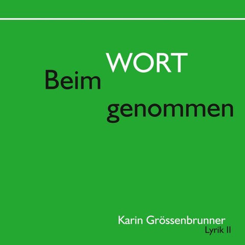 Beim Wort genommen