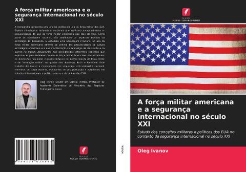 A força militar americana e a segurança internacional no século XXI