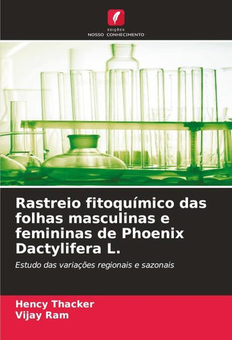 Rastreio fitoquímico das folhas masculinas e femininas de Phoenix Dactylifera L.