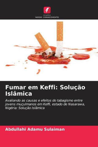 Fumar em Keffi: Solução Islâmica