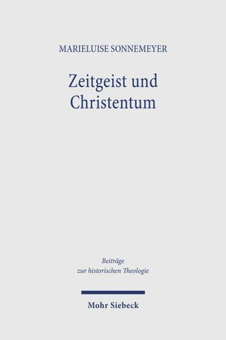 Zeitgeist und Christentum