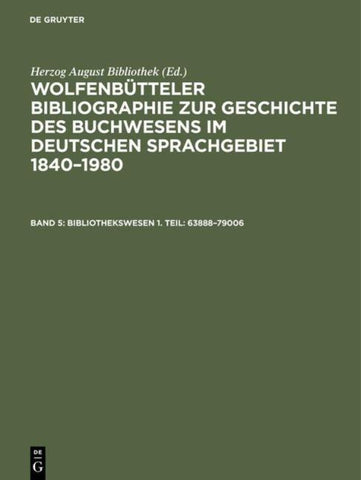 Bibliothekswesen 1. Teil: 63888–79006
