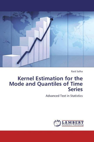 Kernel Estimation for the Mode and Quantiles of Time Series