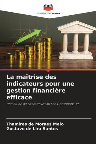 La maîtrise des indicateurs pour une gestion financière efficace