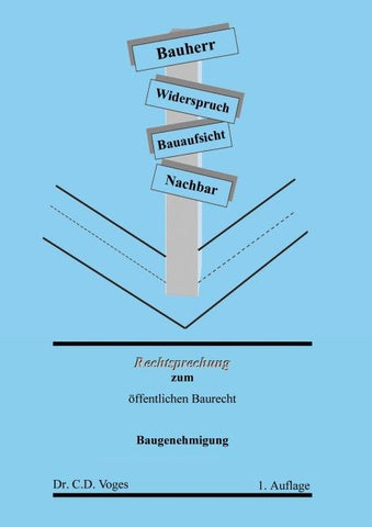 Rechtsprechung zum öffentlichen Baurecht