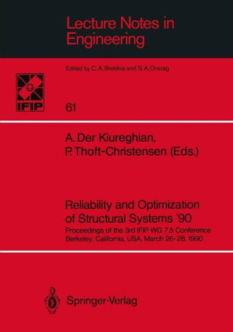 Reliability and Optimization of Structural Systems ’90