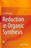 Reduction in Organic Synthesis