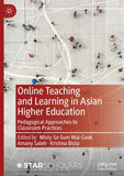 Online Teaching and Learning in Asian Higher Education