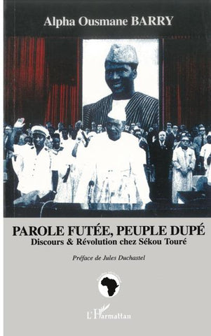 Parole futée, peuple dupé