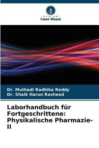 Laborhandbuch für Fortgeschrittene: Physikalische Pharmazie-II