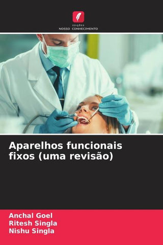 Aparelhos funcionais fixos (uma revisão)