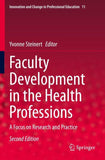 Faculty Development in the Health Professions