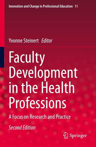 Faculty Development in the Health Professions