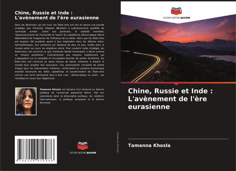 Chine, Russie et Inde : L'avènement de l'ère eurasienne