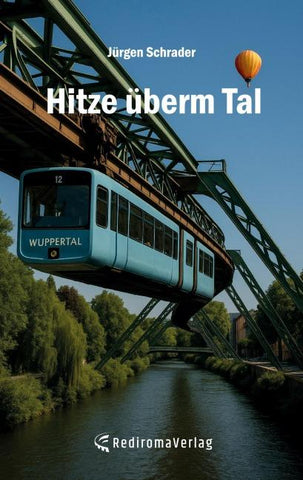 Hitze überm Tal