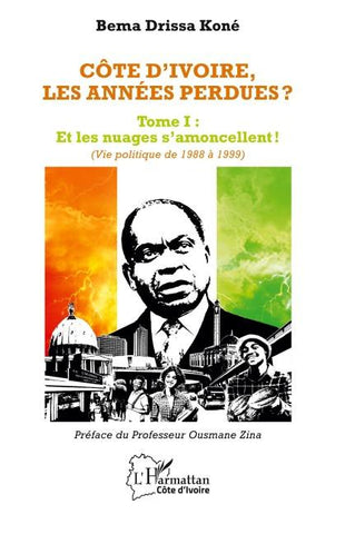 Côte d'Ivoire, les années perdues ?