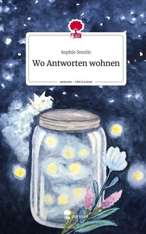 Wo Antworten wohnen. Life is a Story - story.one