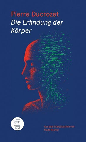 Die Erfindung der Körper