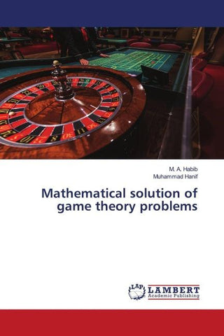 Mathematical solution of game theory problems