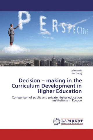 Decision - making in the Curriculum Development in Higher Education