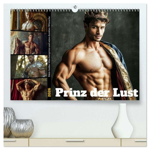 Prinz der Lust (hochwertiger Premium Wandkalender 2026 DIN A2 quer), Kunstdruck in Hochglanz